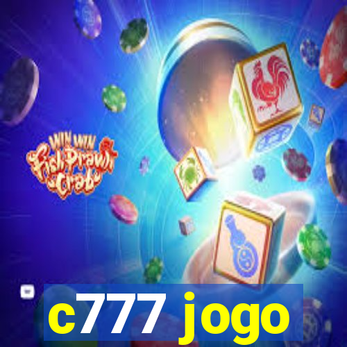 c777 jogo